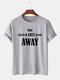 Mens Funny Stay Away Slogan Short Sleeve 100% Cotton T-shirts - Grey